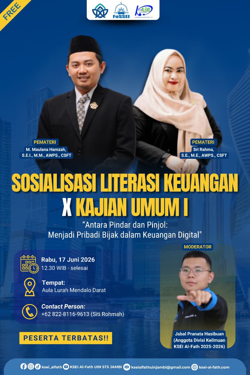 SOSIALISASI LITERASI KEUANGAN X KAJIAN UMUM I DIVISI KEILMUAN KSEI AL-FATH 2026 
